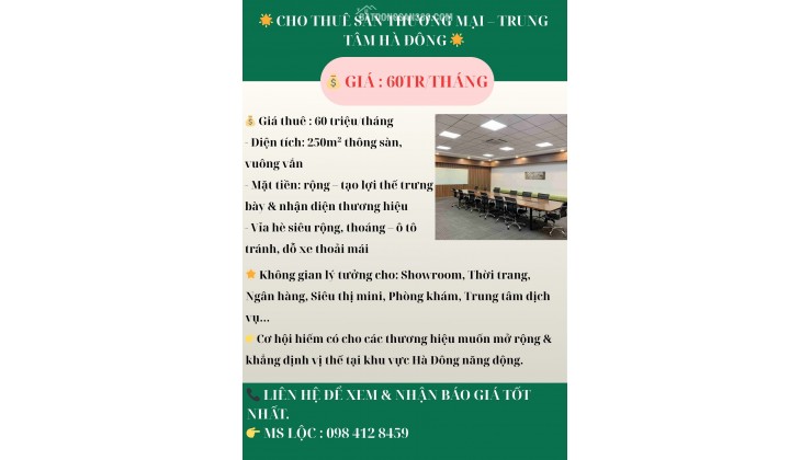  CHO THUÊ SÀN THƯƠNG MẠI – TRUNG TÂM HÀ ĐÔNG - DIỆN TÍCH 250M 